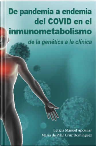 De pandemia a endemia del COVID-19 en el inmunometabolismo de la genética a la clínica