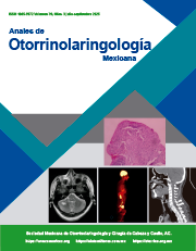Anales de Otorrinolaringología Mexicana